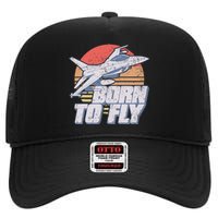 Born To Fly Fighter Jet Plane Airplane High Crown Mesh Back Trucker Hat