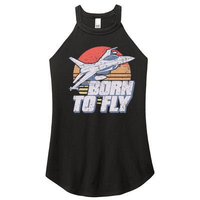 Born To Fly Fighter Jet Plane Airplane Women’s Perfect Tri Rocker Tank