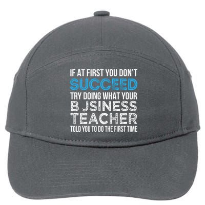 Business Teacher Funny For Business Teacher 7-Panel Snapback Hat