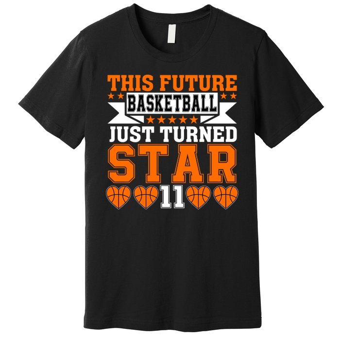 Basketball This Future Just Turned Star Premium T-Shirt