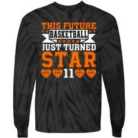 Basketball This Future Just Turned Star Tie-Dye Long Sleeve Shirt