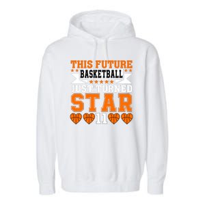 Basketball This Future Just Turned Star Garment-Dyed Fleece Hoodie