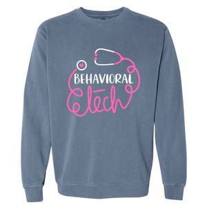 Behavioral Tech Gift Psychiatric Technician Tal Health Tech Meaningful Gift Garment-Dyed Sweatshirt