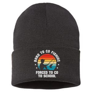 Born To Go Fishing Forced School Funny Fiching Sustainable Knit Beanie