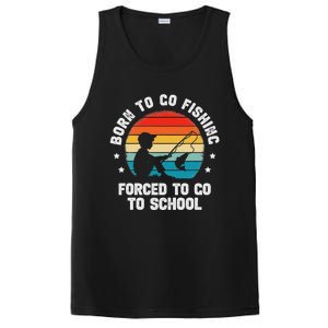 Born To Go Fishing Forced School Funny Fiching PosiCharge Competitor Tank