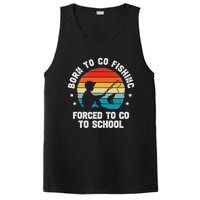 Born To Go Fishing Forced School Funny Fiching PosiCharge Competitor Tank