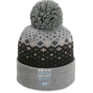 Born To Go Hunting Forced School Funny Hunter Boy The Baniff Cuffed Pom Beanie