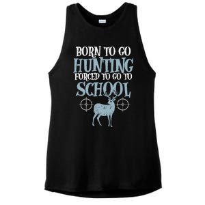 Born To Go Hunting Forced School Funny Hunter Boy Ladies PosiCharge Tri-Blend Wicking Tank