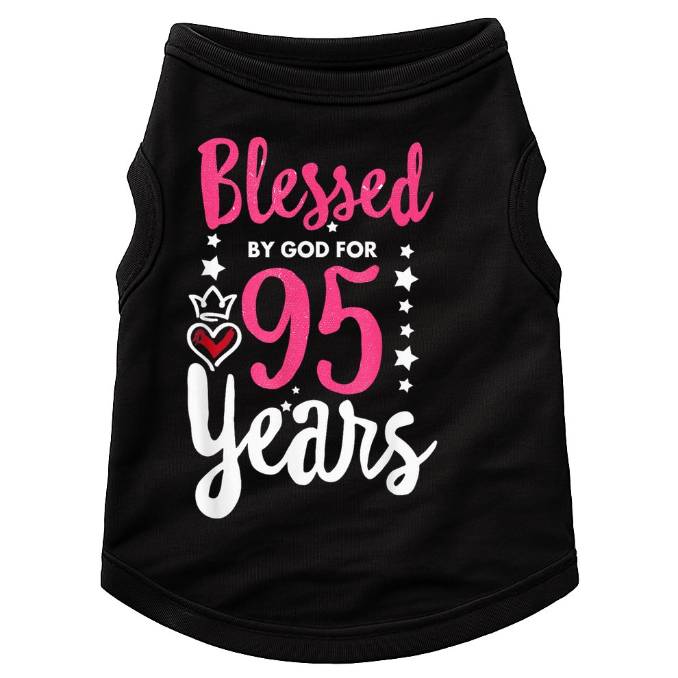 Blessed Tee God For 95 Years Old 95th Birthday Party Doggie Tank