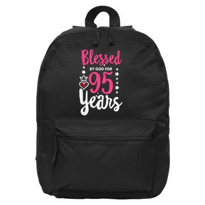 Blessed Tee God For 95 Years Old 95th Birthday Party 16 in Basic Backpack