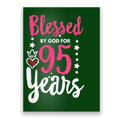 Blessed Tee God For 95 Years Old 95th Birthday Party Poster
