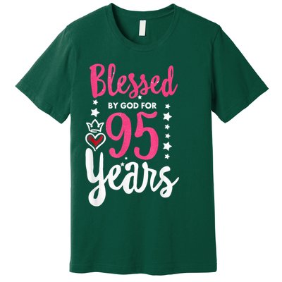 Blessed Tee God For 95 Years Old 95th Birthday Party Premium T-Shirt