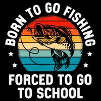 Born To Go Fishing Forced School Funny Fiching Flat Bill Trucker Hat