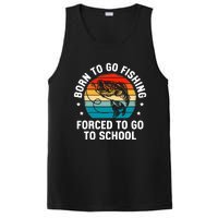 Born To Go Fishing Forced School Funny Fiching PosiCharge Competitor Tank