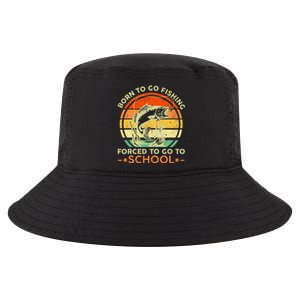 Born To Go Fishing Forced School Cool Comfort Performance Bucket Hat