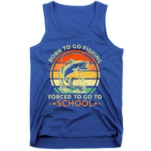 Born To Go Fishing Forced School Tank Top