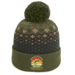 Born To Go Fishing Forced School The Baniff Cuffed Pom Beanie