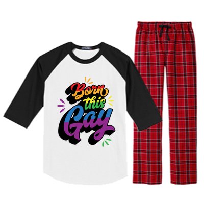 Born This Gay Funny Trendy Lgbtq Pride Cute Queer Aesthetic Cute Gift Raglan Sleeve Pajama Set