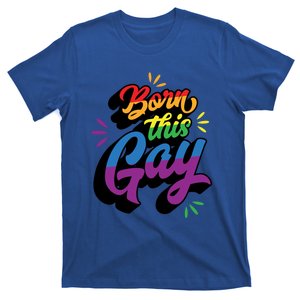 Born This Gay Funny Trendy Lgbtq Pride Cute Queer Aesthetic Cute Gift T-Shirt