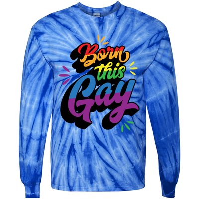 Born This Gay Funny Trendy Lgbtq Pride Cute Queer Aesthetic Cute Gift Tie-Dye Long Sleeve Shirt