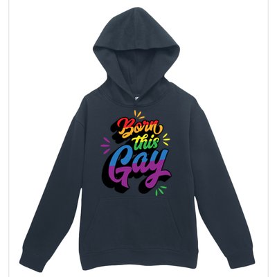 Born This Gay Funny Trendy Lgbtq Pride Cute Queer Aesthetic Cute Gift Urban Pullover Hoodie