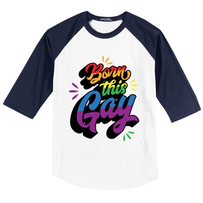 Born This Gay Funny Trendy Lgbtq Pride Cute Queer Aesthetic Cute Gift Baseball Sleeve Shirt