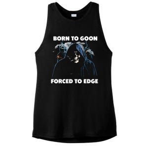 Born To Goon Forced To Edge Ladies PosiCharge Tri-Blend Wicking Tank