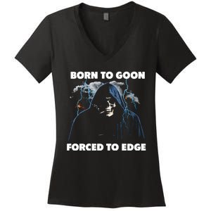 Born To Goon Forced To Edge Women's V-Neck T-Shirt