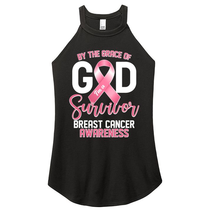 By The Grace Of God IM A Survivor Breast Cancer Awareness Women's Perfect Tri Rocker Tank