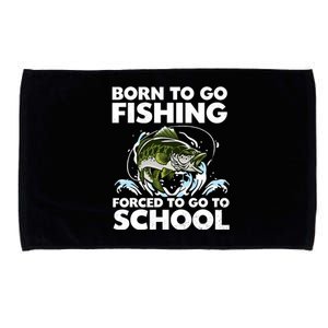 Born To Go Fishing Forced School Funny Boy Microfiber Hand Towel