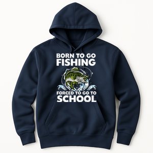 Born To Go Fishing Forced School Funny Boy Hoodie