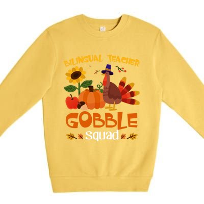 Bilingual Teacher Gobble Squad Thanksgiving Turkey Funny Great Gift Premium Crewneck Sweatshirt