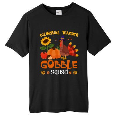 Bilingual Teacher Gobble Squad Thanksgiving Turkey Funny Great Gift Tall Fusion ChromaSoft Performance T-Shirt