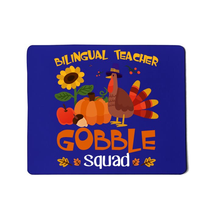 Bilingual Teacher Gobble Squad Thanksgiving Turkey Funny Great Gift Mousepad