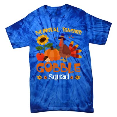 Bilingual Teacher Gobble Squad Thanksgiving Turkey Funny Great Gift Tie-Dye T-Shirt