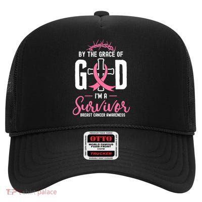 By The Grace Of God I'm A Survivor Fight Breast Cancer Women High Crown Mesh Back Trucker Hat