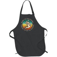 Born To Go Fishing Forced To Go To School Funny Fishing Full-Length Apron With Pockets