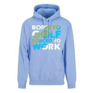 Born To Golf Forced To Work Funny Golf Quotes Golf Lover Golfing Unisex Surf Hoodie