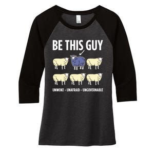 Be This Guy Unwoke Unafraid Ungovernable Women's Tri-Blend 3/4-Sleeve Raglan Shirt