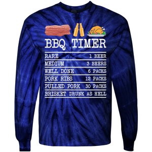 Bbq Timer Grill Beer Barbecue Funny Grilling Saying Tie-Dye Long Sleeve Shirt