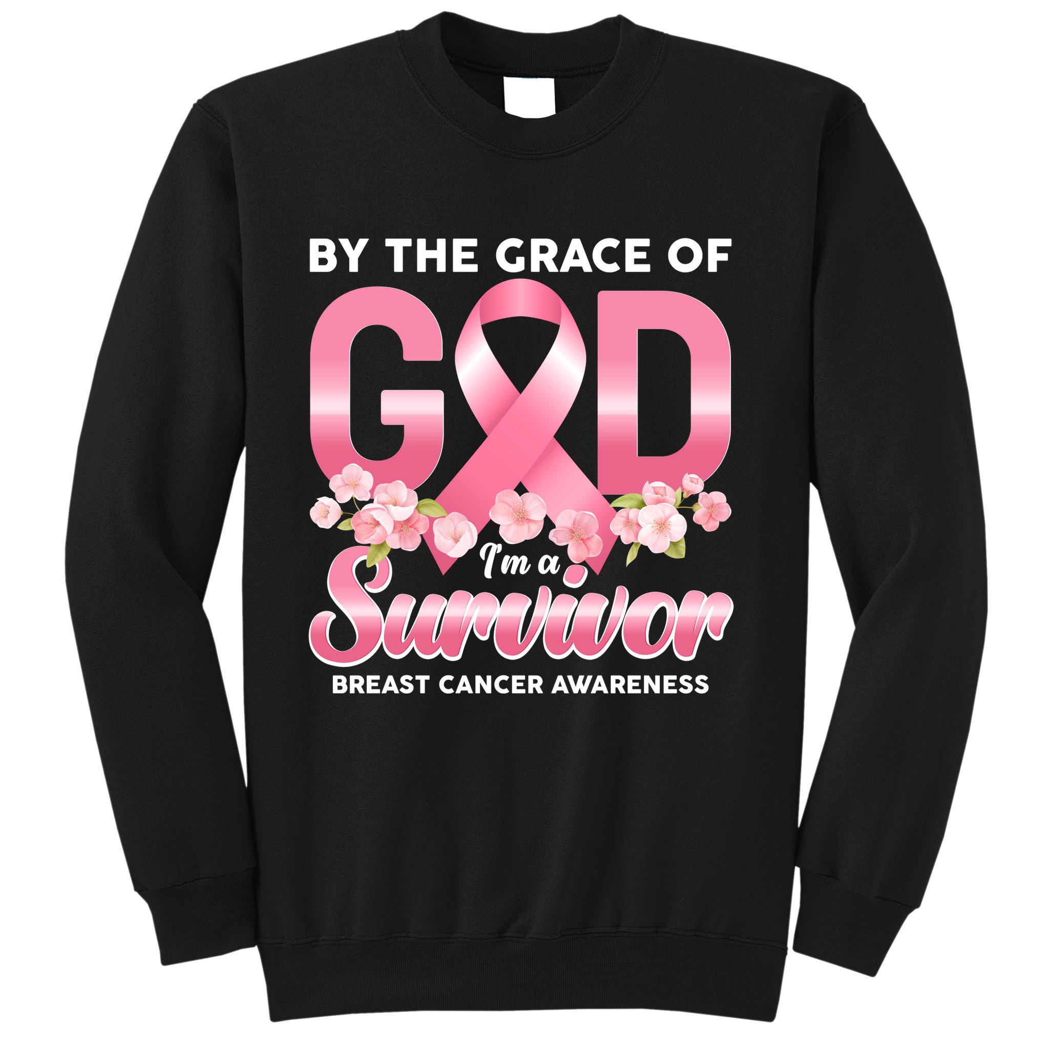 By The Grace Of God Im A Survivor Breast Cancer Awareness Sweatshirt
