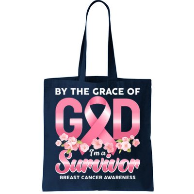 By The Grace Of God Im A Survivor Breast Cancer Awareness Tote Bag