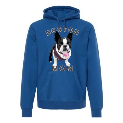 Boston Terrier Gift For Boston Mom Dog Premium Hoodie