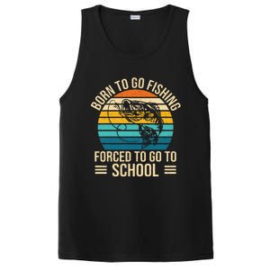 Born To Go Fishing Forced School Funny Fishing PosiCharge Competitor Tank