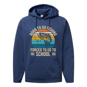 Born To Go Fishing Forced School Funny Fishing Performance Fleece Hoodie