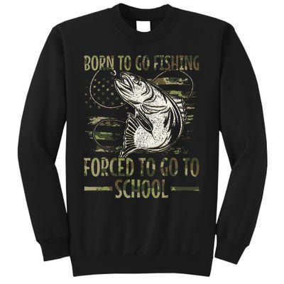 Born To Go Fishing Forced To Go To School Camo Us Flag Sweatshirt