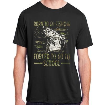 Born To Go Fishing Forced To Go To School Camo Us Flag Adult ChromaSoft Performance T-Shirt