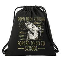 Born To Go Fishing Forced To Go To School Camo Us Flag Drawstring Bag