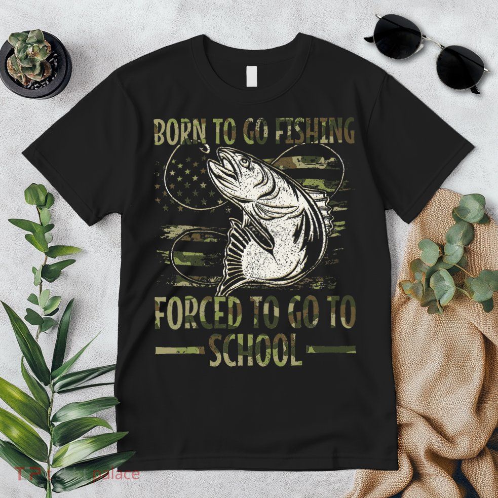 Born To Go Fishing Forced To Go To School Camo Us Flag Premium T-Shirt