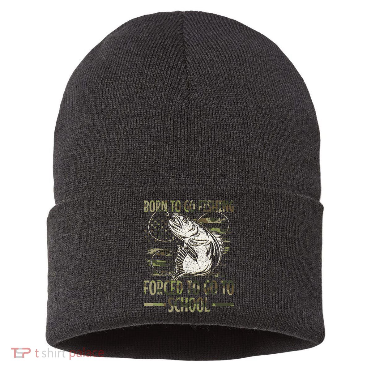 Born To Go Fishing Forced To Go To School Camo Us Flag Sustainable Knit Beanie
